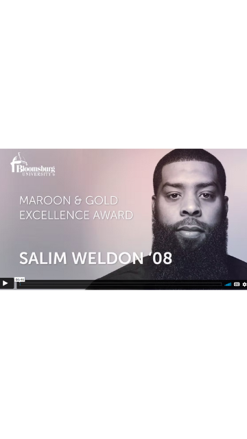 Video thumbnail of Salim Weldon '08, Maroon and Gold Excellence Award