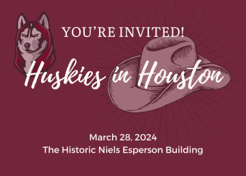 White lettering on a maroon postcard that says "You're Invited Huskies in Houston March 28, 2024 The Historic Niels Esperson Building. A Bloom Husky and a white cowboy hat are slightly transparent in the background.
